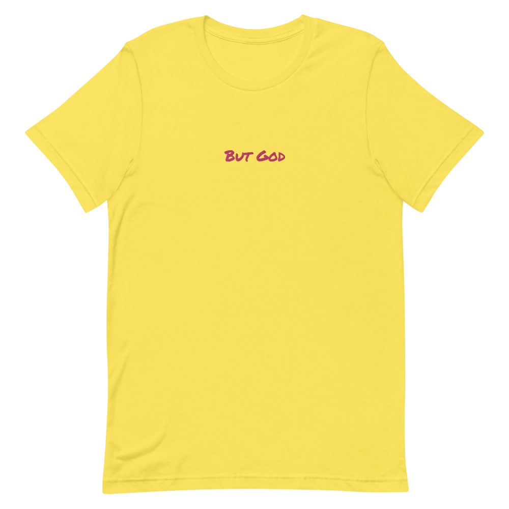 "But God" T-Shirt