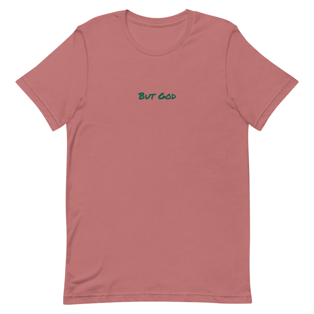 "But God" T-Shirt