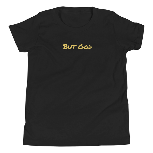 Kids "But God" T-Shirt