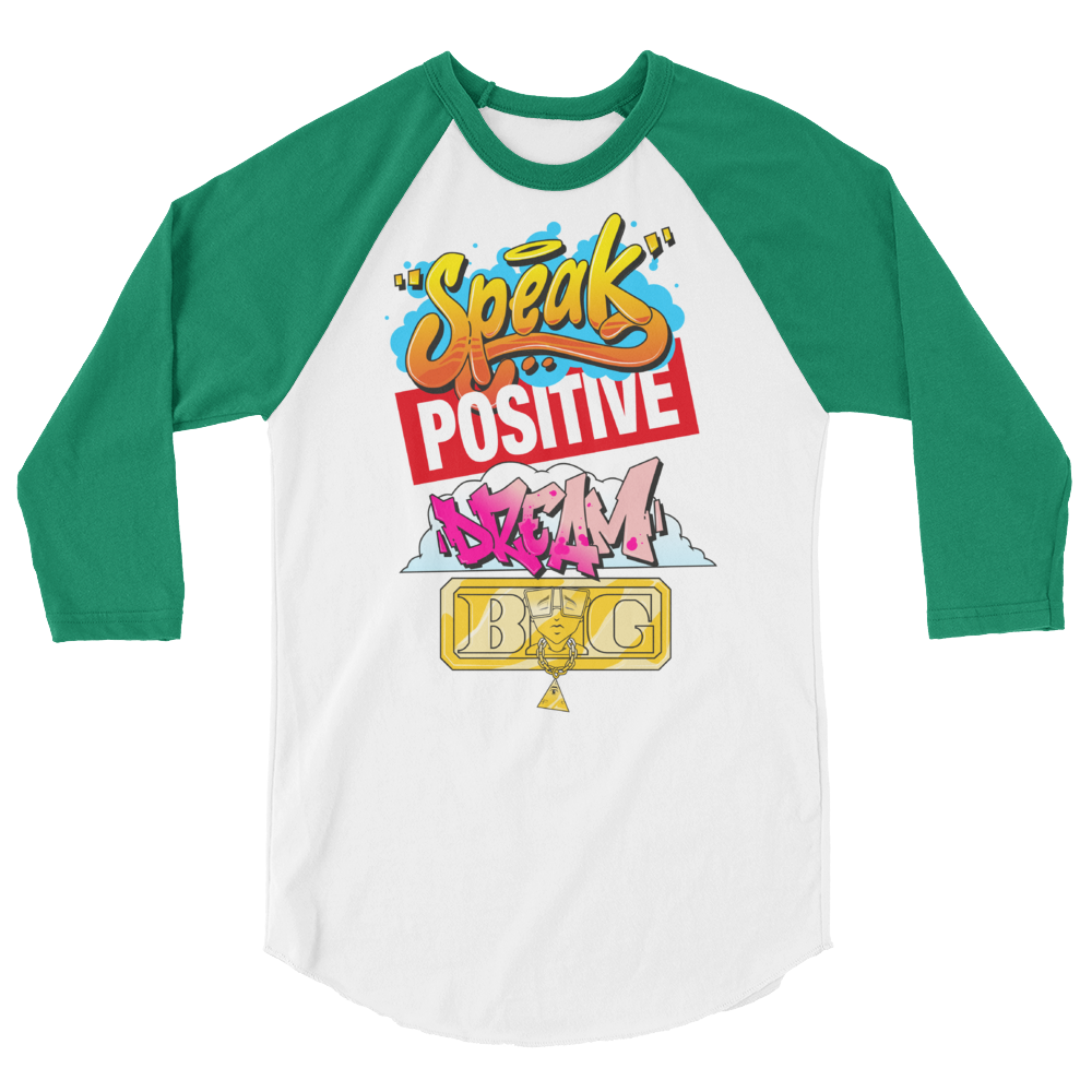 Graffiti "Speak Positive Dream Big" Baseball Tee