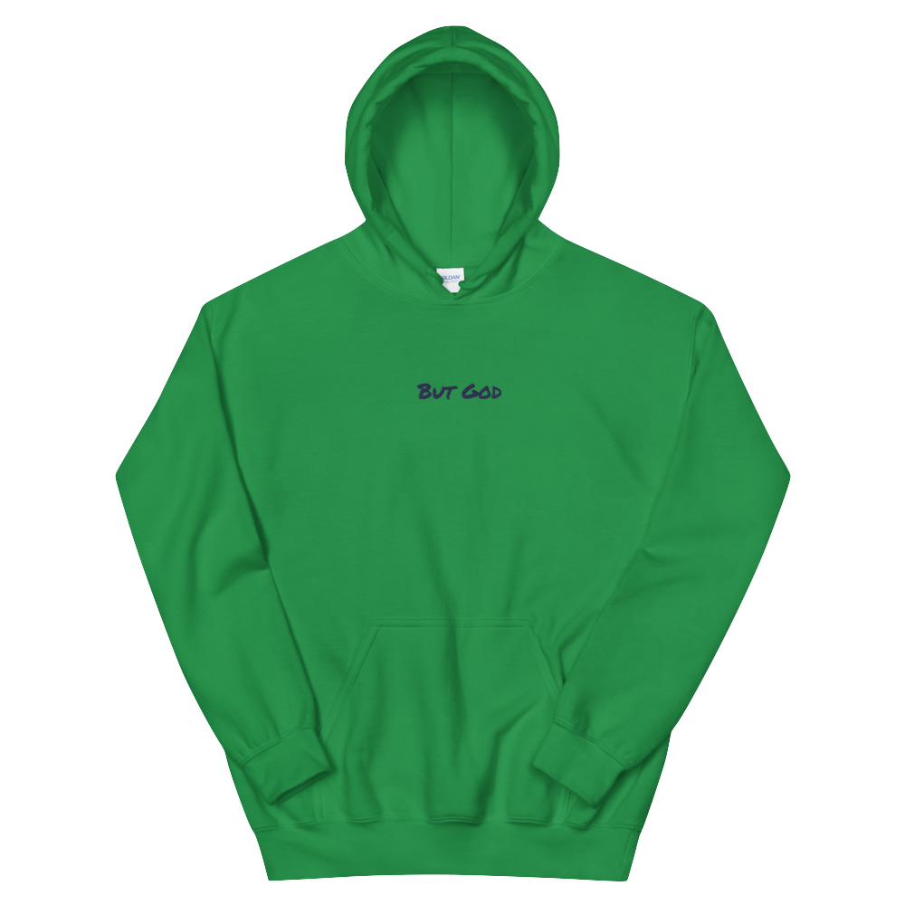  "But God" Hoodie