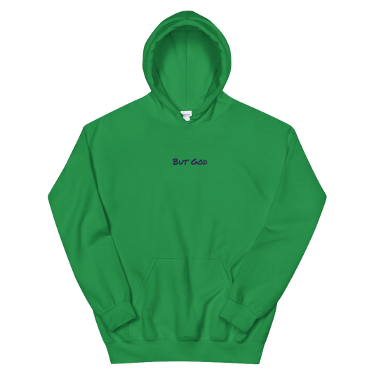  "But God" Hoodie