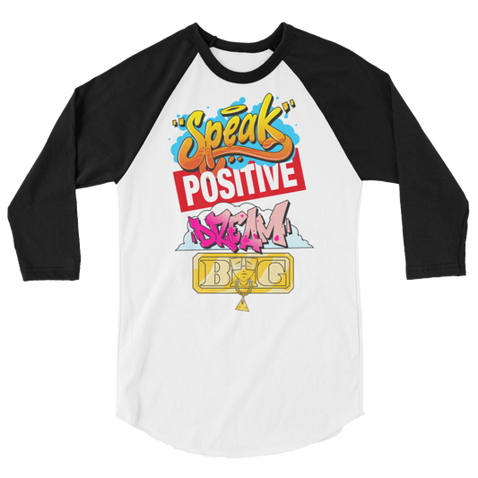  Graffiti "Speak Positive Dream Big" Baseball Tee